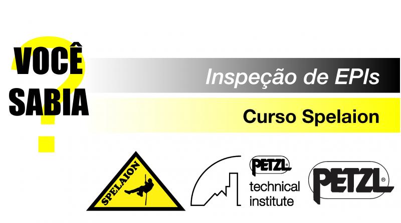 Conheça mais sobre o curso de Inspeção de EPIs da Spelaion - Spelaion -  Distribuidor Petzl do Brasil